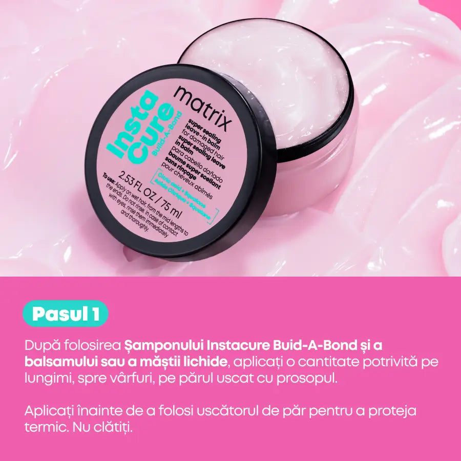 Matrix Instacure Build-A-Bond Super Sealing Öblítés nélküli hajbalzsam 75 ml